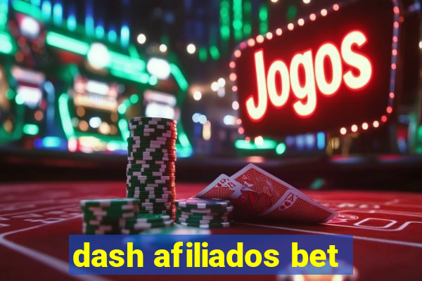 dash afiliados bet